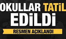 12 Haziran Cuma Günü Okullar Tatil Edildi