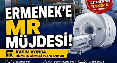 ERMENEK DEVLET HASTANESİNE MR CİHAZI GELİYOR